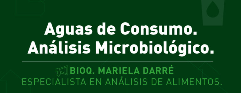Capacitación gratuita: Aguas de Consumo. Análisis microbiológico