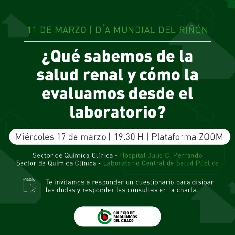 ¿Qué sabemos de la Salud Renal y cómo la evaluamos desde el Laboratorio?