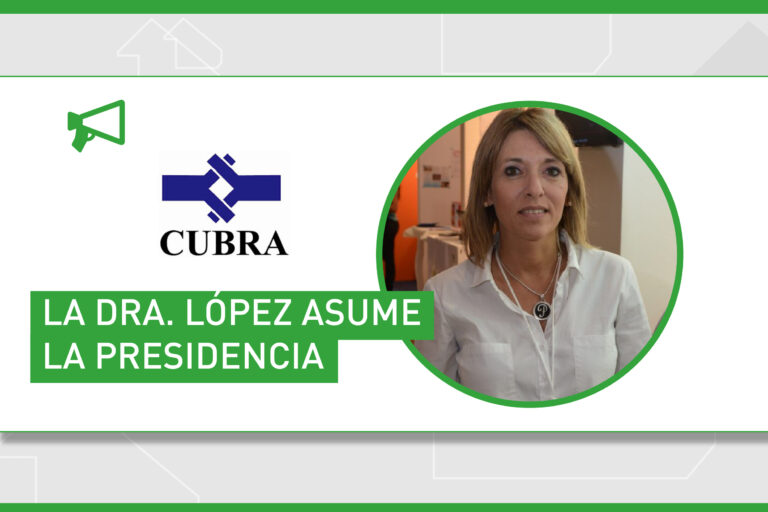 CUBRA: La Dra. López asume la presidencia