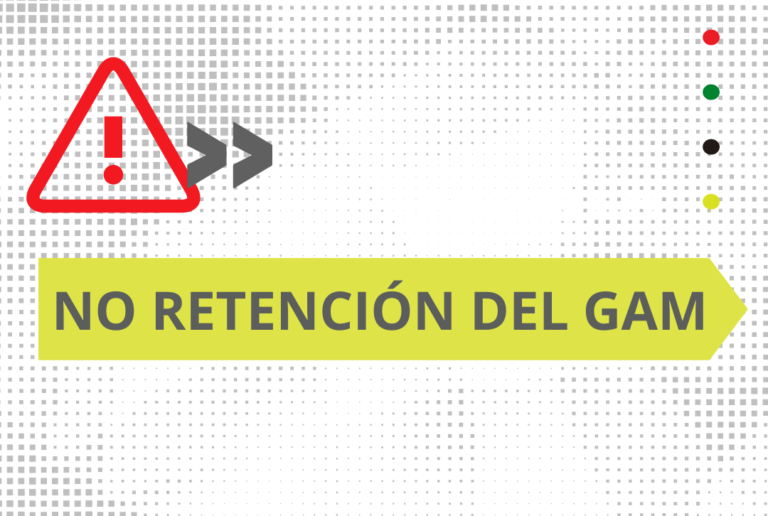 NO RETENCIÓN DEL GAM