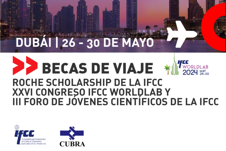 Becas de viaje: “ROCHE SCHOLARSHIP DE LA IFCC» XXVI CONGRESO IFCC WORLDLAB Y III FORO DE JÓVENES CIENTÍFICOS DE LA IFCC