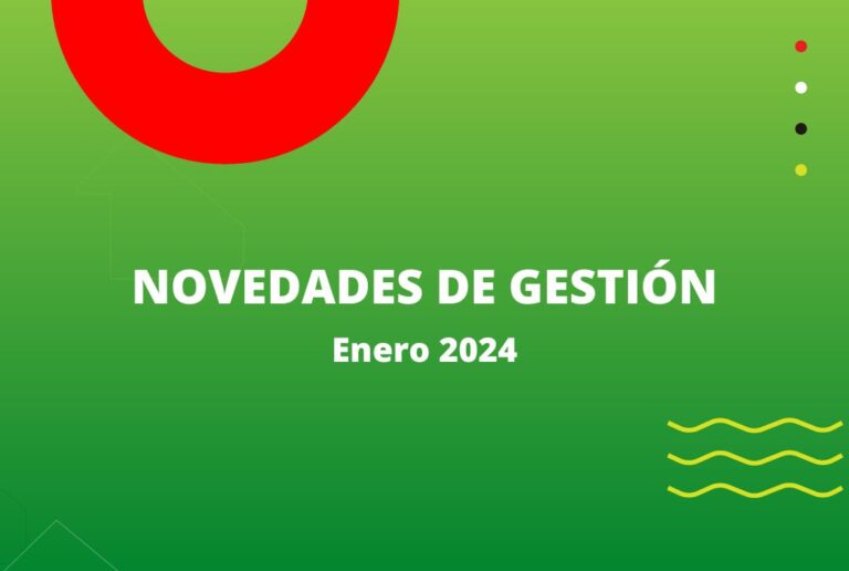 Novedades de gestión – Enero 2024