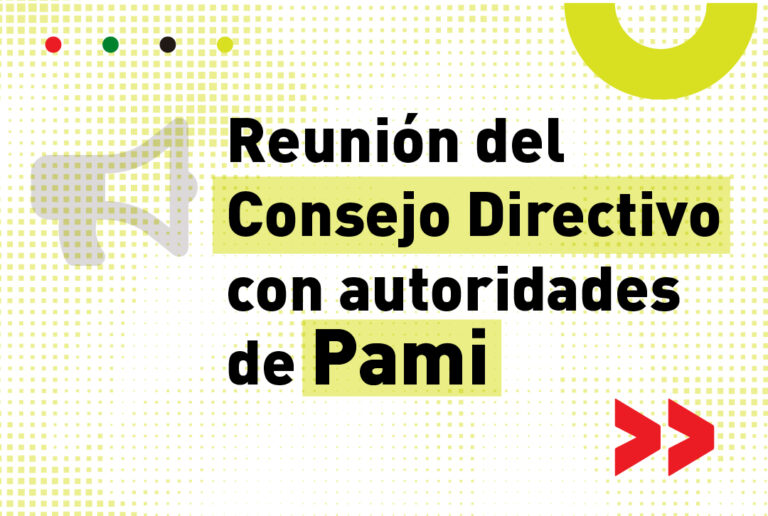 Reunión del Consejo Directivo con autoridades de PAMI
