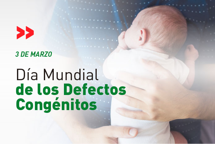 Dia Mundial de los Defectos Congénitos